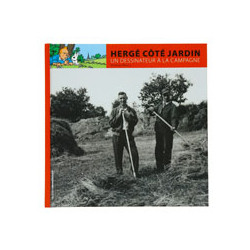 Hergé, côté jardin-Un...